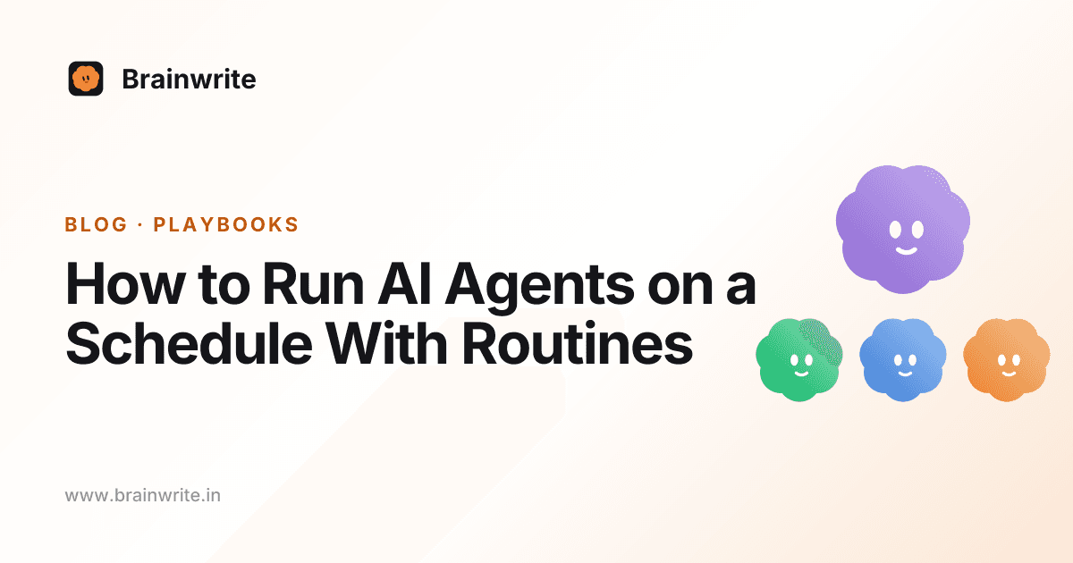 How to Run AI Agents on a Schedule With Routines: cover art with the Brainwrite team